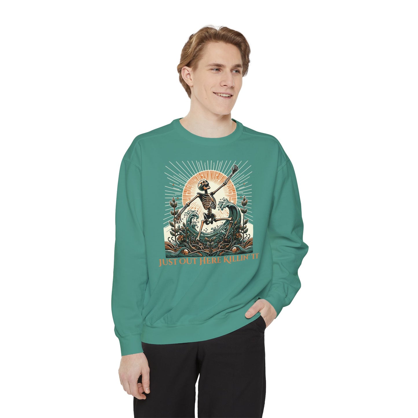 Out Here Killin' It Unisex Garment-Dyed Sweatshirt