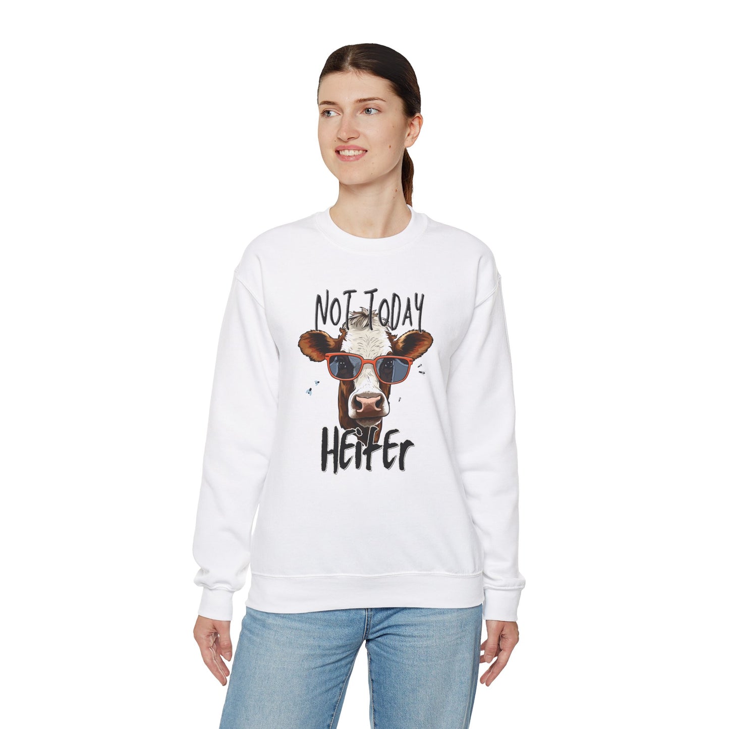 Not Today Heifer Unisex Heavy Blend™ Crewneck Sweatshirt or T-Shirt