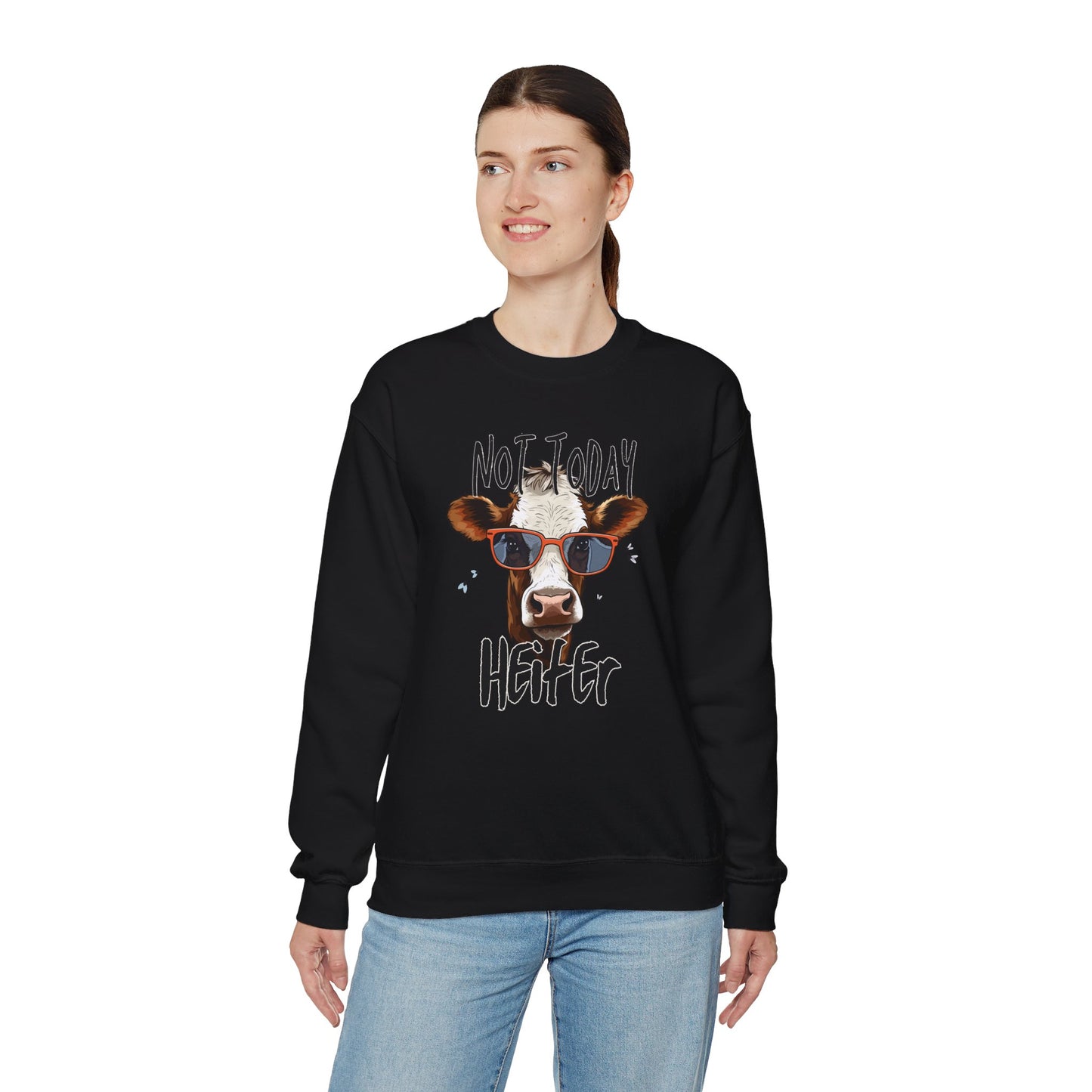 Not Today Heifer Unisex Heavy Blend™ Crewneck Sweatshirt or T-Shirt