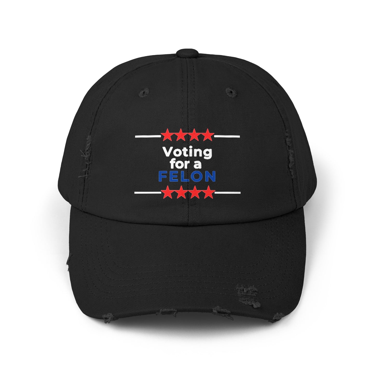 Voting for a Felon Unisex Distressed Cap