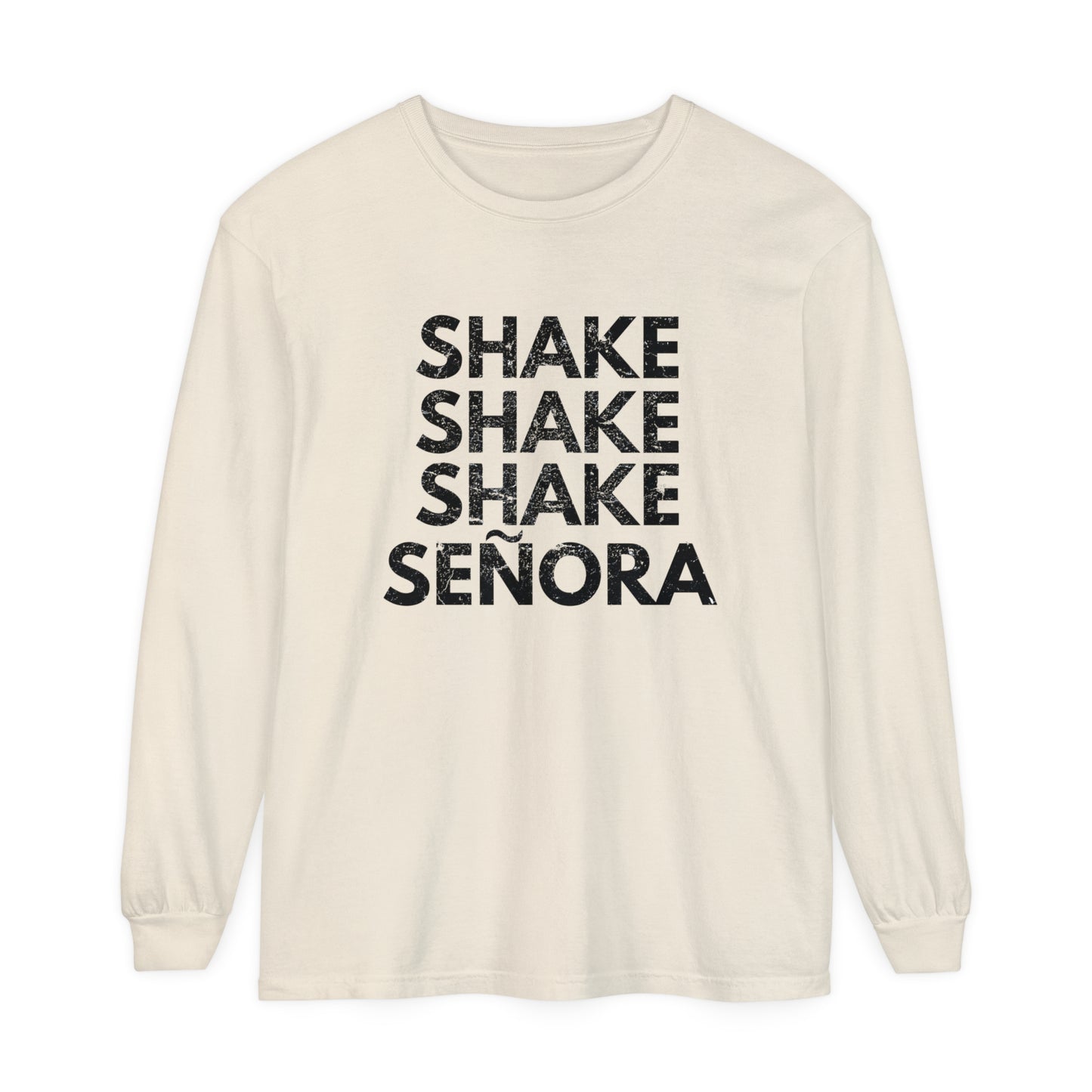 Shake Senora Unisex Garment-dyed Long Sleeve T-Shirt