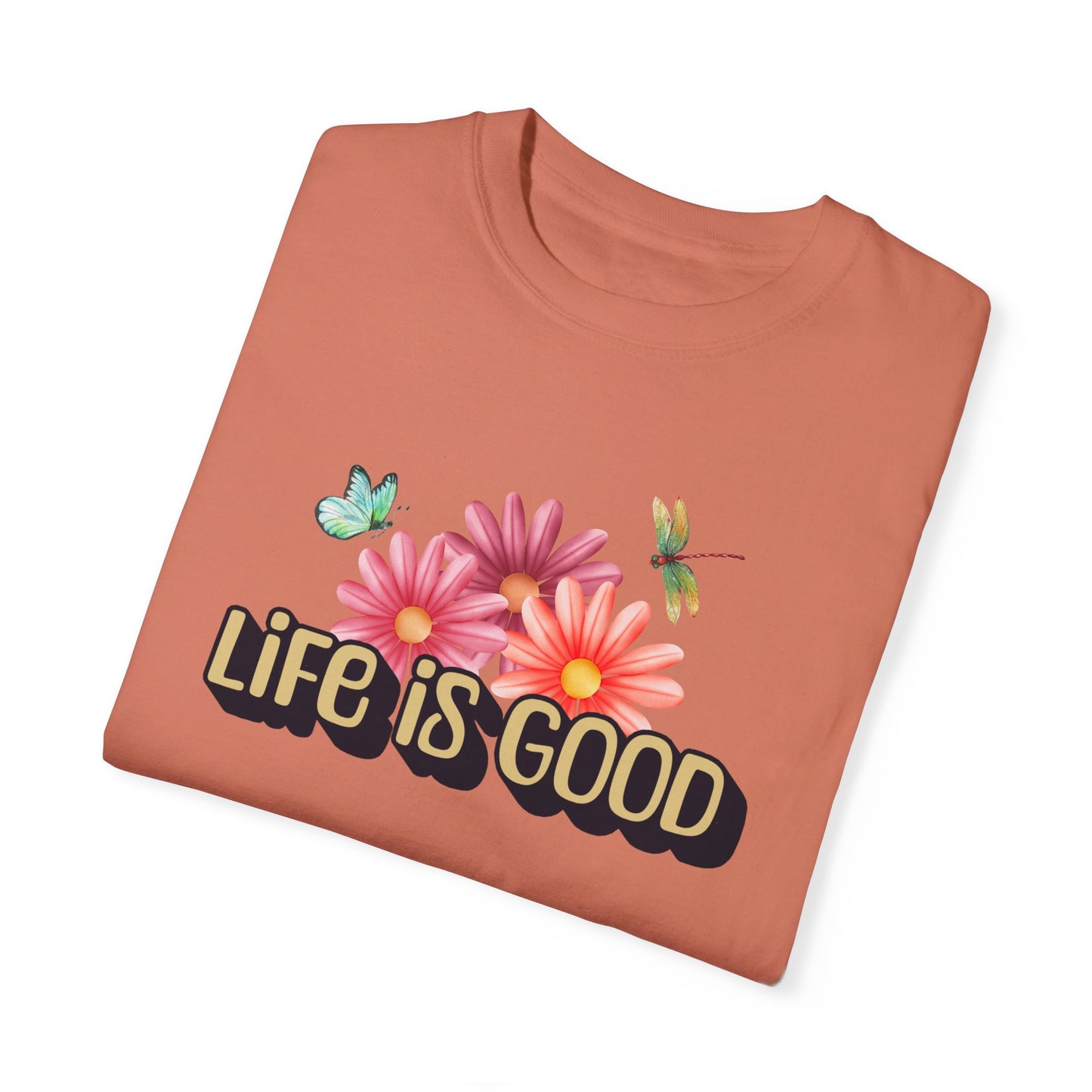 Life is Good T-shirt