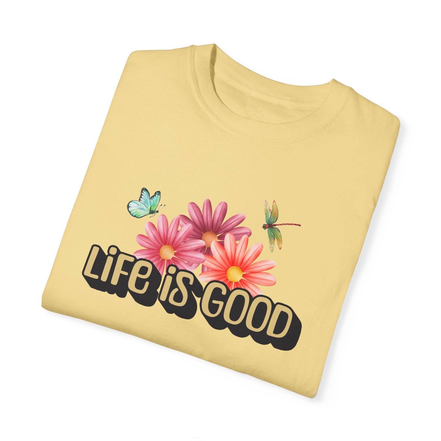 Life is Good T-shirt