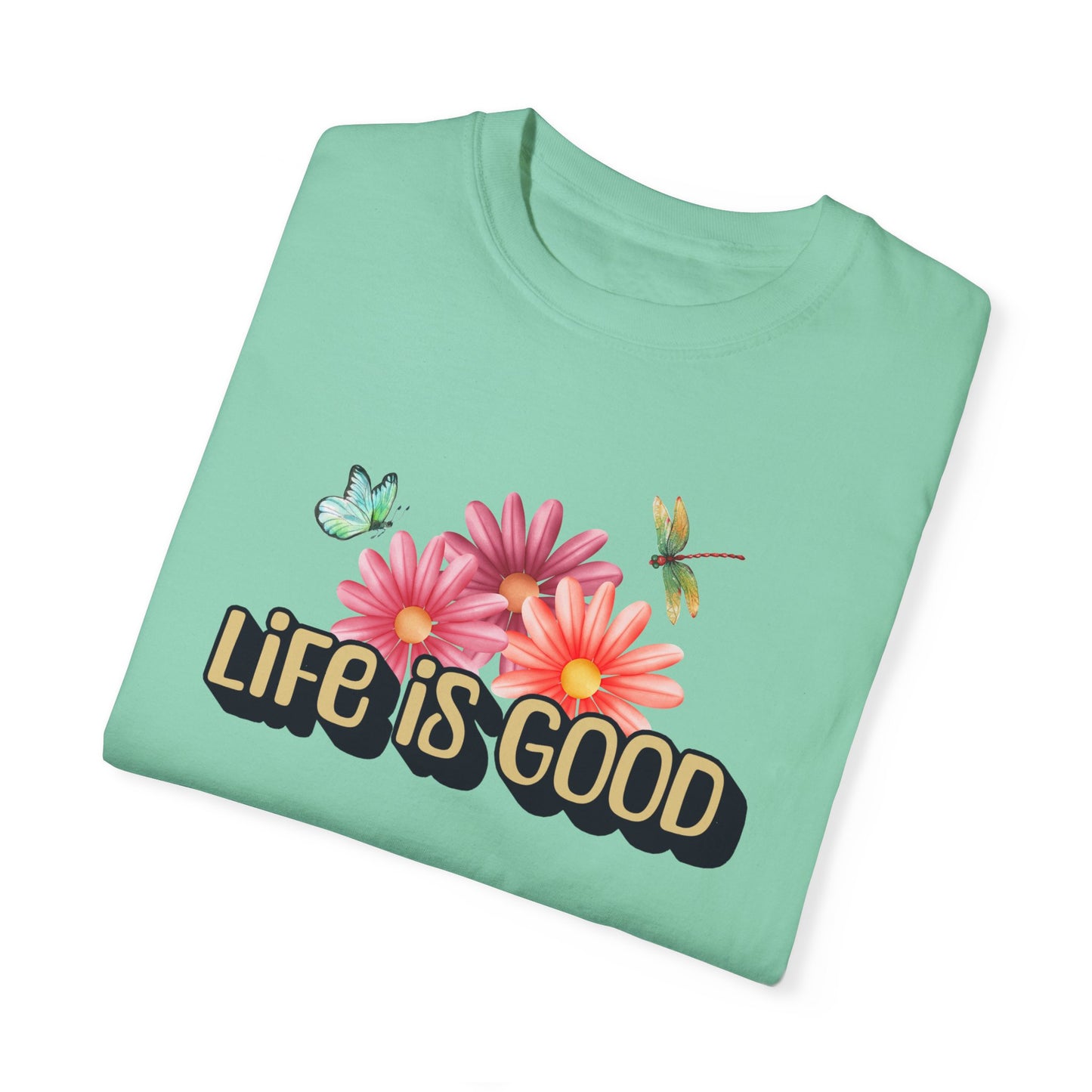 Life is Good T-shirt