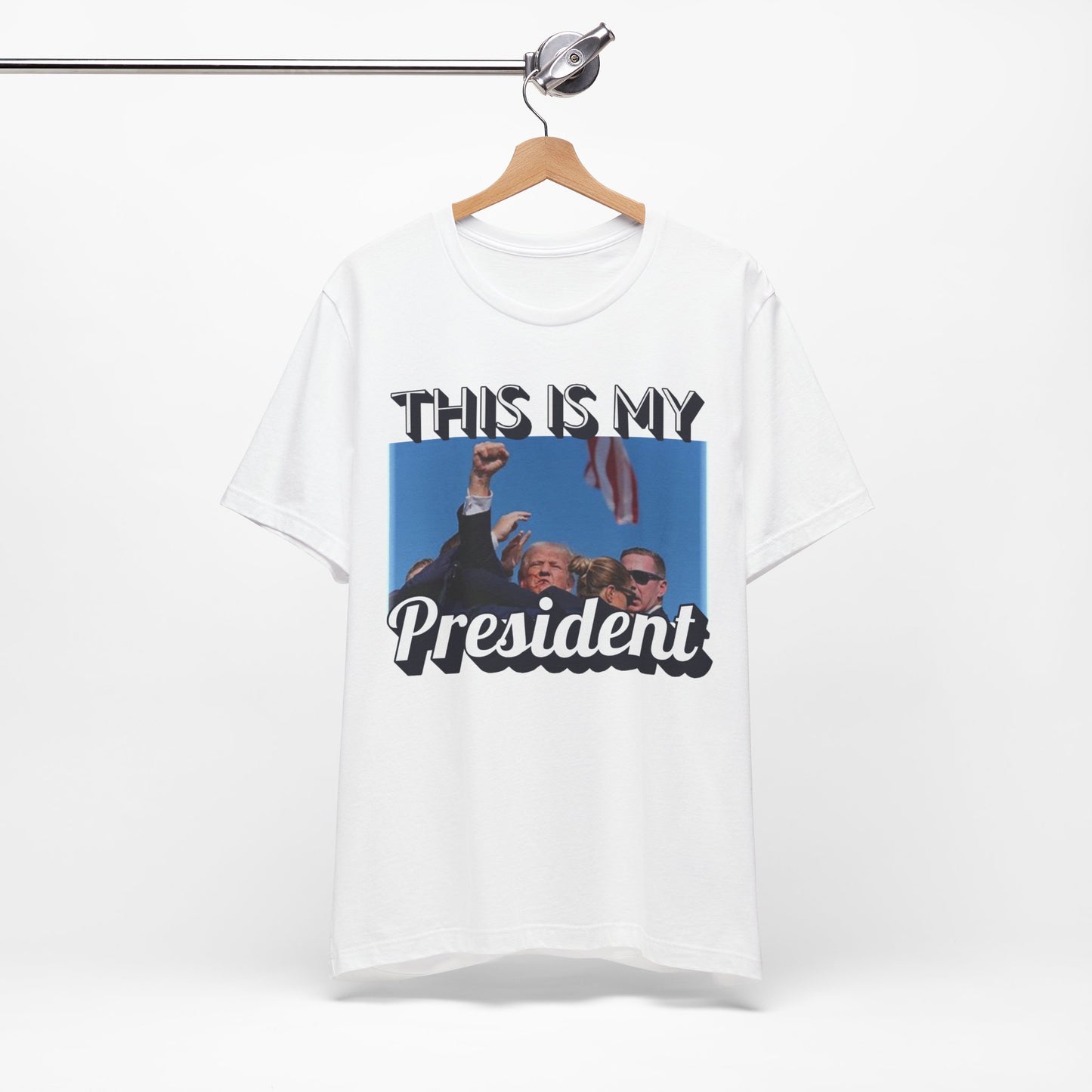 This is my President Unisex Jersey Short Sleeve Tee