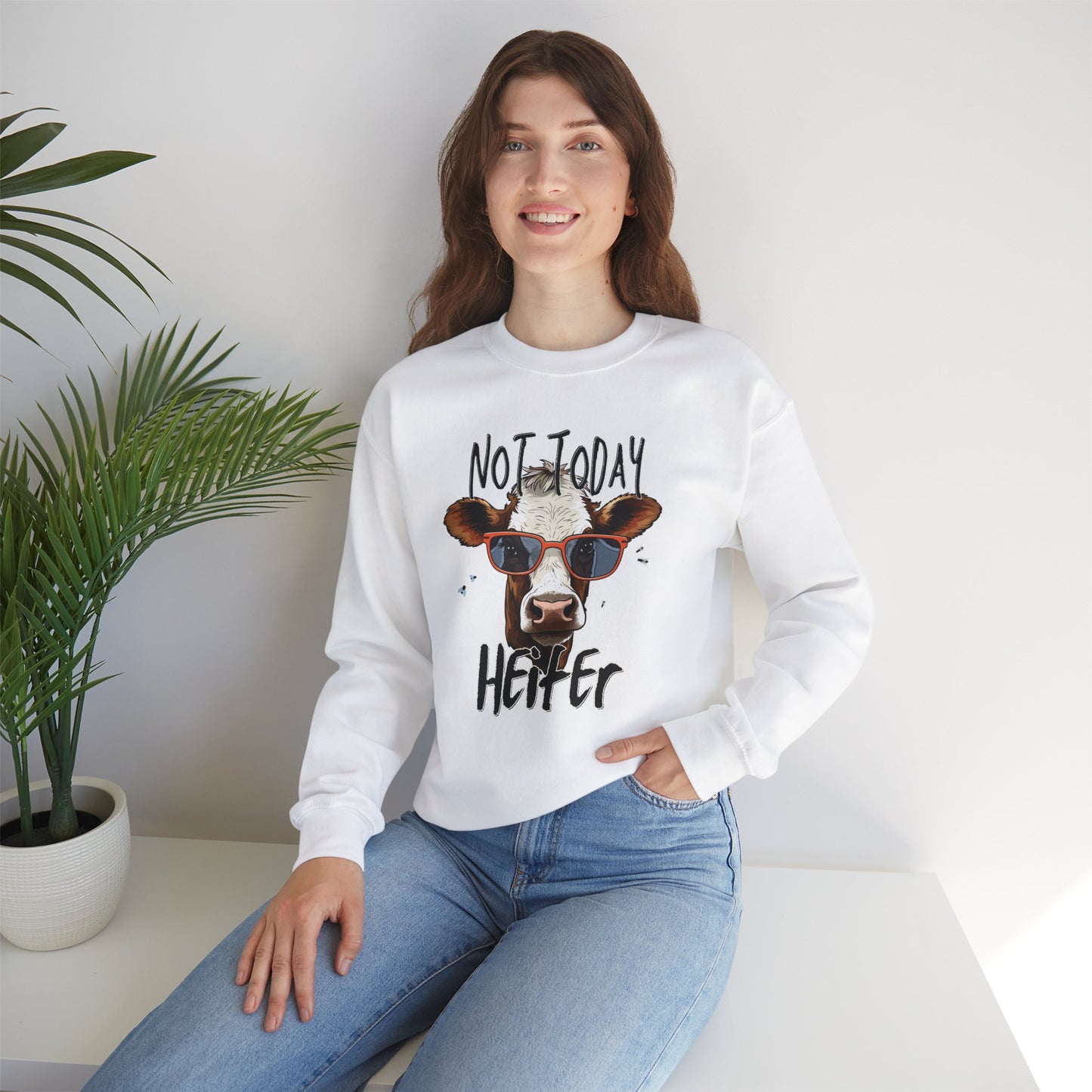 Not Today Heifer Unisex Heavy Blend™ Crewneck Sweatshirt or T-Shirt