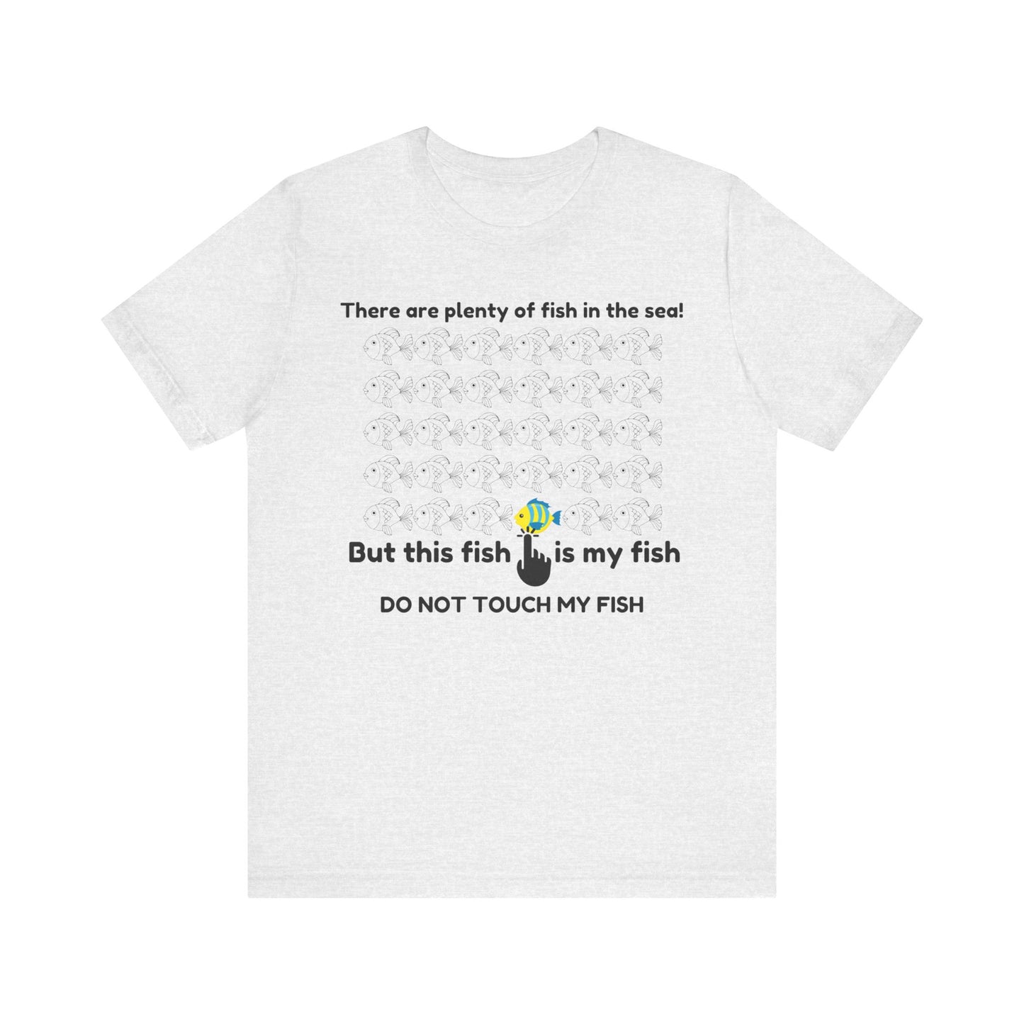 Plenty of Fish Unisex Jersey Short Sleeve Tee