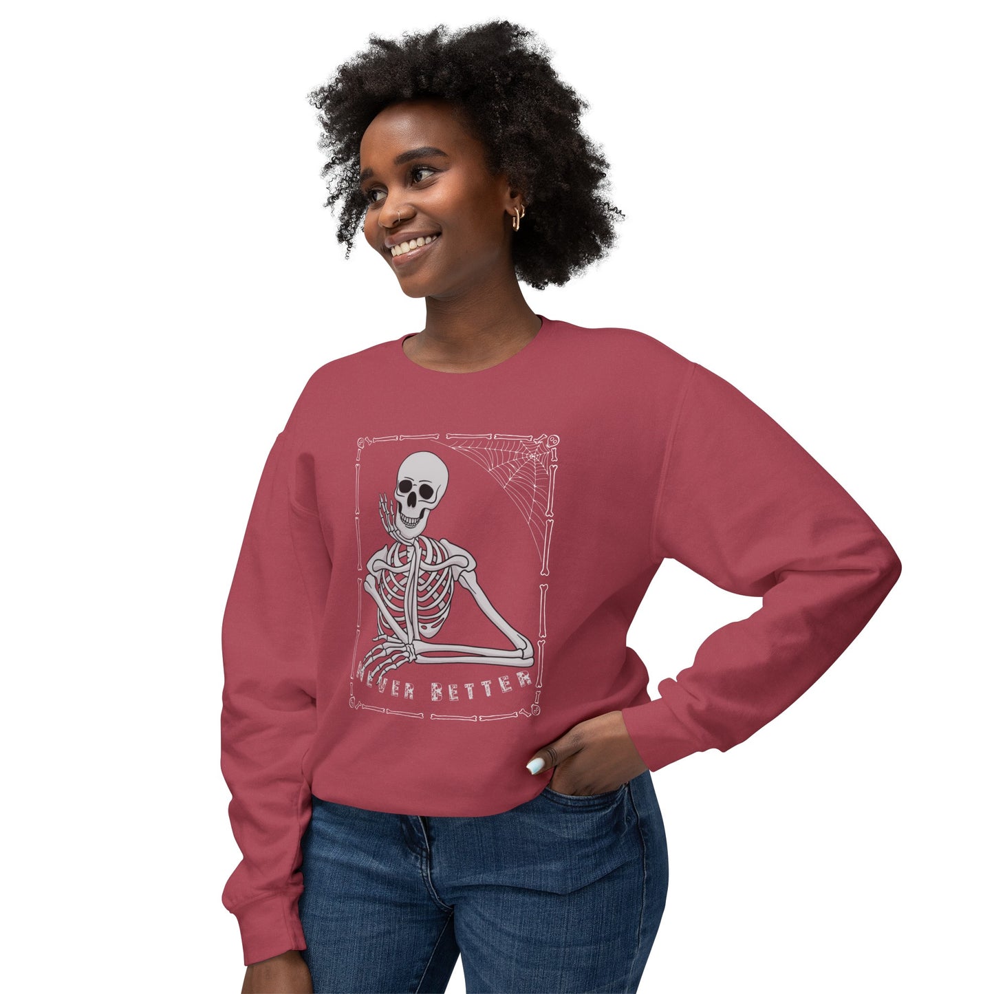 Never Better Unisex Lightweight Crewneck Sweatshirt